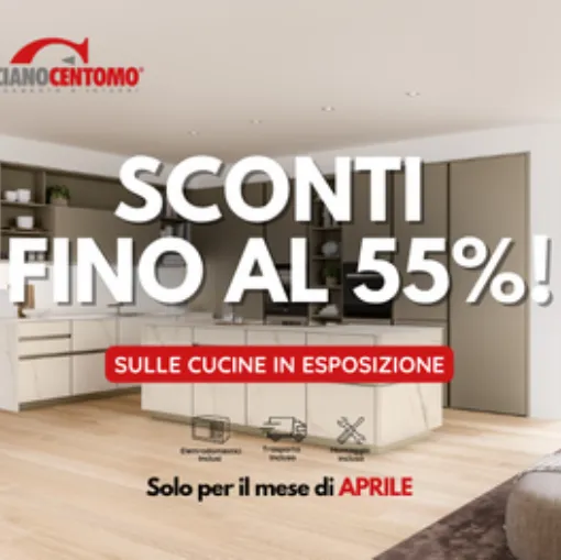 Approfitta della Promo Cucine da Luciano Centomo Arredamenti